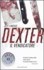 Dexter il vendicatore Dexter il vendicatore