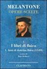 Inizi di dottrina fisica (1549). Testo tedesco a fronte vol.1