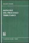 Manuale del processo tributario Manuale del processo tributario