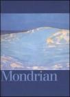 Mondrian. Catalogo della mostra (Brescia, 28 ottobre 2006-25 marzo 2006)