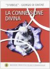 La connessione divina