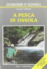 A pesca in Ossola