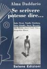 Se scrivere potesse dire...