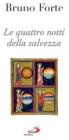 Le quattro notti della salvezza