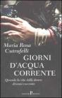 Giorni d'acqua corrente