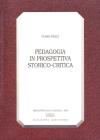 Pedagogia in prospettiva storico-critica