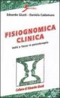 Fisiognomica clinica. Volti e facce in psicoterapia