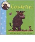 Contrari. I primi libri del Gruffal�