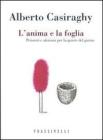 L' anima e la foglia. Pensieri e aforismi per la quiete del giorno
