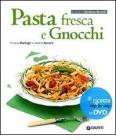 Pasta fresca e gnocchi. Con DVD