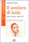 Il sentiero di Isaia. Scritti e discorsi: 1965-1977