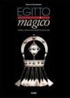Egitto magico. Monili e amuleti del deserto e delle oasi