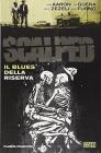 Il blues della riserva. Scalped