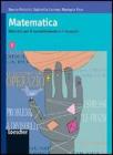 Matematica. Materiali per il consolidamento e il recupero. Per le Scuole superiori vol.1