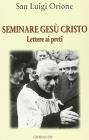 Seminare Ges� Cristo. Lettere ai preti