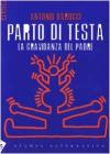Parto di testa. La gravidanza del padre