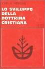 Lo sviluppo della dottrina cristiana