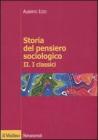 Storia del pensiero sociologico vol.2 Storia del pensiero sociologico vol.2