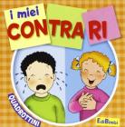 I miei contrari