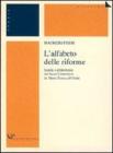 L' alfabeto delle riforme. Scuola e alfabetismo nel basso cremonese da Maria Teresa all'unit�