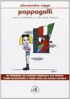 Pappagalli. Storie e aneddoti sui latin lover italiani