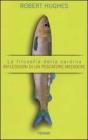 La filosofia della sardina. Riflessioni di un pescatore mediocre