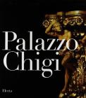 Palazzo Chigi. Ediz. italiana