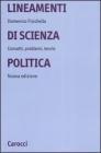Lineamenti di scienza politica. Concetti, problemi, teorie
