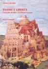 Essere e libert�. Leopardi, Schiller e la cultura europea