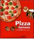 Pizza & fantasia