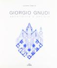 Giorgio Gnudi. Architetto e artista