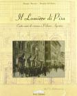 Il Lumi�re di Pisa. Cento anni di cinema a Palazzo Agostini