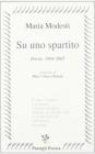 Su uno spartito. Poesie, 1994-2002