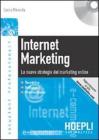 Internet marketing. Le nuove strategie del marketing online. Con CD-ROM
