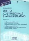 Elementi di diritto costituzionale e amministrativo Elementi di diritto costituzionale e amministrativo