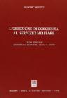 L' obiezione di coscienza al servizio militare. Aggiornamento secondo la Legge n. 230/98