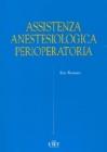 Assistenza anestesiologica perioperatoria