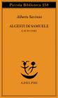 Alcesti di Samuele e atti unici