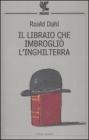 Il libraio che imbrogli� l'Inghilterra
