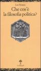 Che cos'� la filosofia politica?