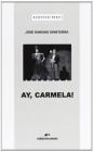 Ay, Carmela!