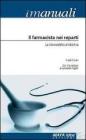 Il farmacista nei reparti. Le stewardship antibiotica