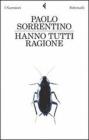 Hanno tutti ragione Hanno tutti ragione
