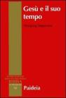Ges� e il suo tempo