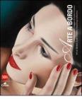 Arte a bordo. La collezione in viaggio Costa Crociere. Ediz. italiana e inglese