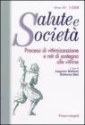 Processi di vittimizzazione e reti di sostegno alle vittime Processi di vittimizzazione e reti di sostegno alle vittime