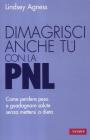 Dimagrisci anche tu con la PNL