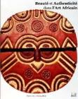 Beaut� et authenticit� dans l'art africain