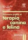 Dizionario pratico di terapia canina e felina