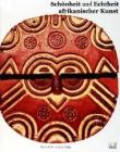 Sch�nheit und echtheit afrikanischer kunst